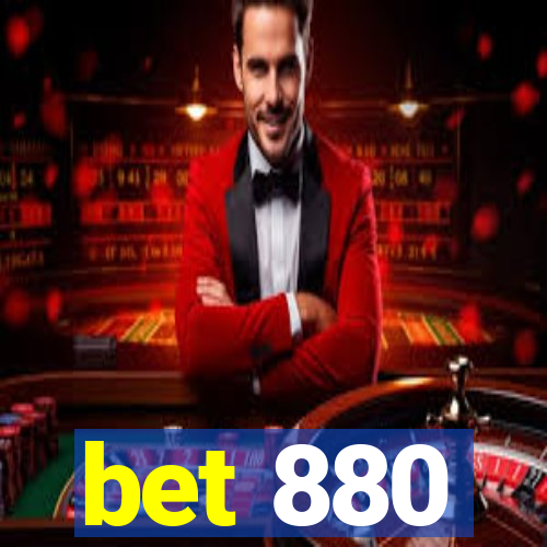 bet 880